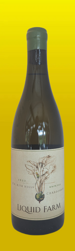 Liquid Farm -- 2022 White Hill Chardonnay -- Chardonnay
